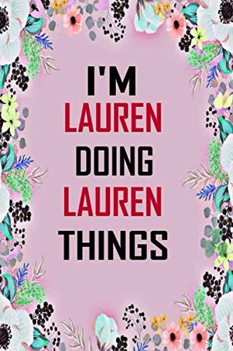i'm doing Lauren things: Lined Writing Notebook Journal with Personalized Name Q