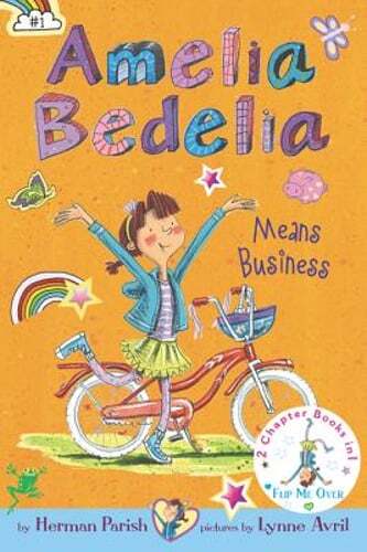 Amelia Bedelia Bind-Up: Books 1 and 2: Amelia Bedelia Means Business; Amelia