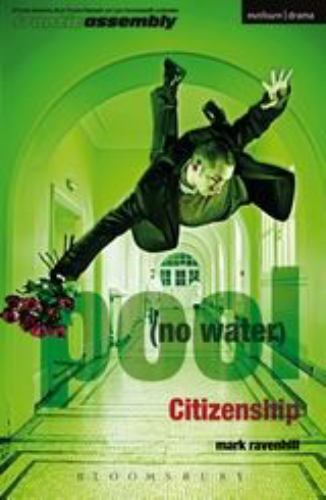 Pool No Water & Citizenship, Paperback by Ravenhill, Mark, Like New Used, Fre...