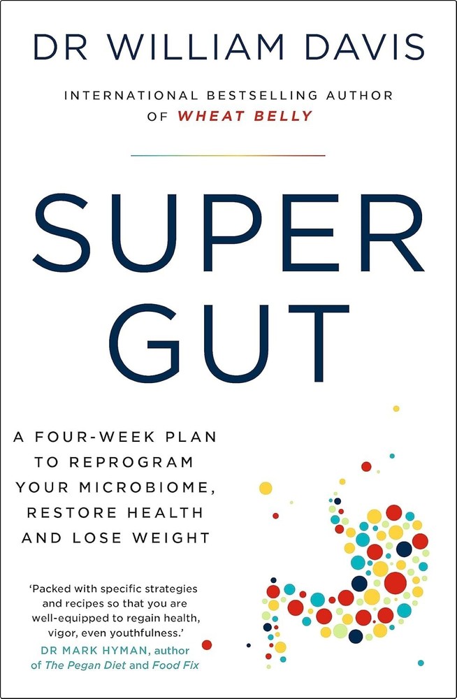SUPER GUT Paperback By Dr William Davis Free Shipping US