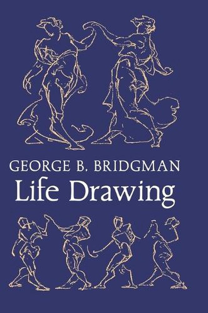 Bridgman's Life Drawing by George B. Bridgman Hardcover Book
