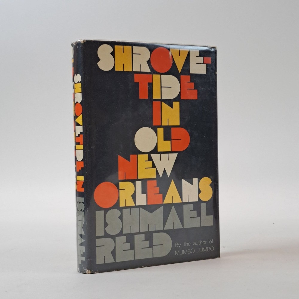 Ishmael Reed / SHROVETIDE IN OLD NEW ORLEANS Inscribed Signed 1st Edition 1978