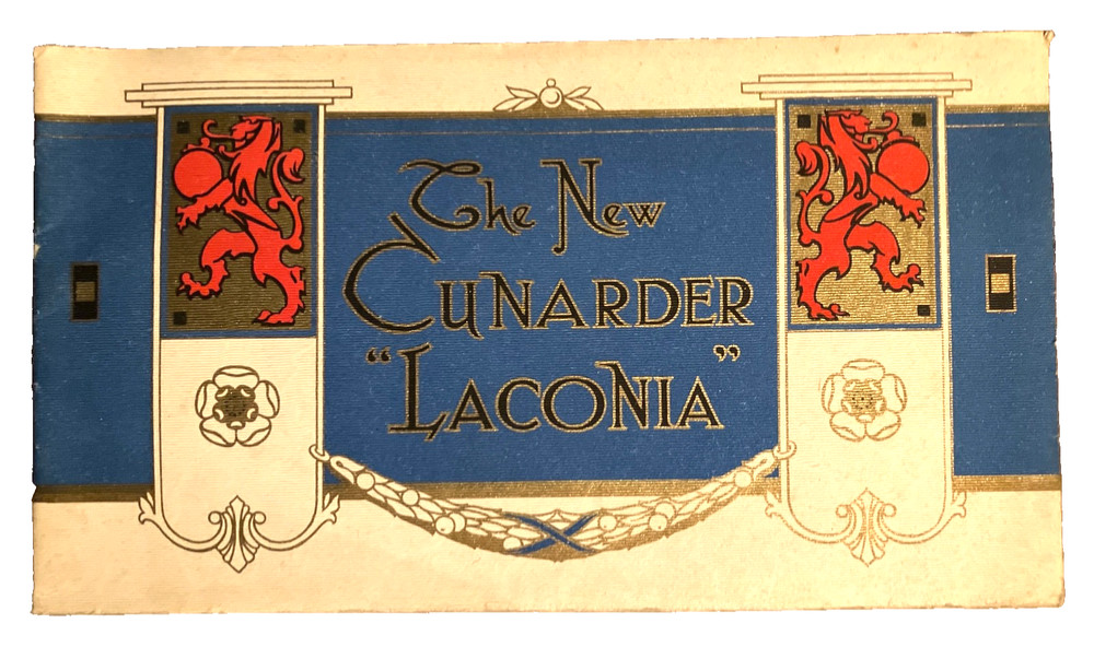 Antique New Cunarder Laconia Booklet featuring 1st & 2nd Class Public Rooms