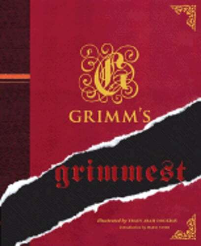 Grimm's Grimmest by Maria Tatar: Used