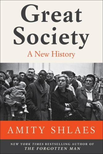 Great Society : A New History, Paperback by Shlaes, Amity, Used Good Conditio...