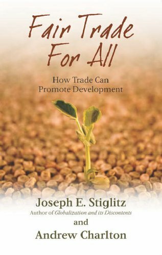 Fair Trade for All: How Trade Can Promote Development (Initiat P