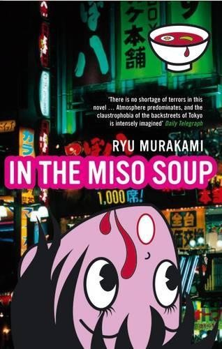 In The Miso Soup by Murakami, Ryu Paperback Book The Fast Free ShippingFREE US DELIVERY | ISBN: 0747578885 | Quality Books