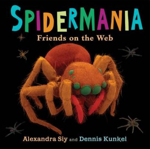 Spidermania: Friends on the Web - Hardcover By Siy, Alexandra - GOOD