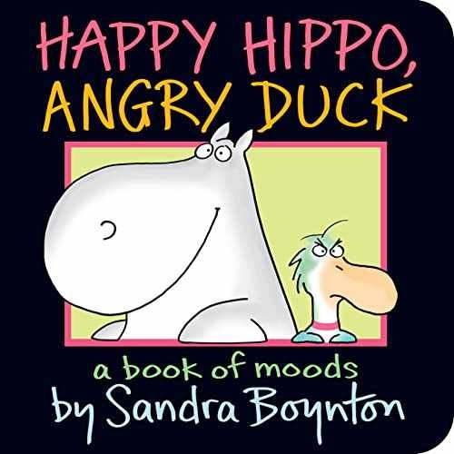 Happy Hippo, Angry Duck - Board book, by Boynton Sandra - Very Good