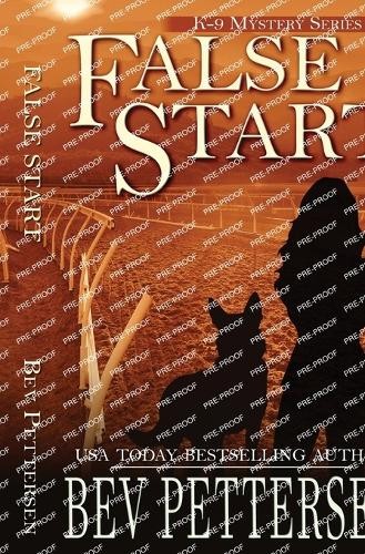 Bev Pettersen False Start (Paperback) K-9 MysteryAnother great item from Rarewaves USA | Free delivery!