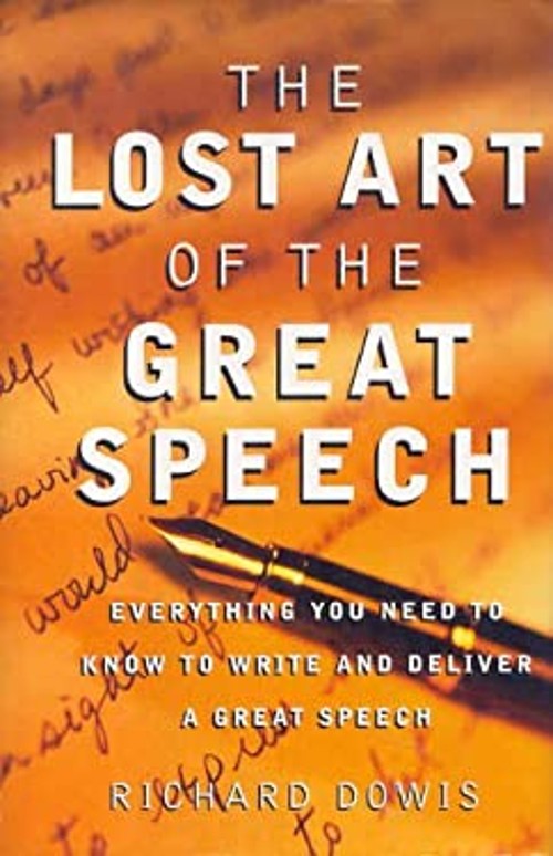 The Lost Art of the Great Speech Everything You Need to Know to WFree US Delivery | ISBN:1567316522