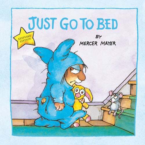 Just Go to Bed (Little Critter) by Mercer Mayer: Used