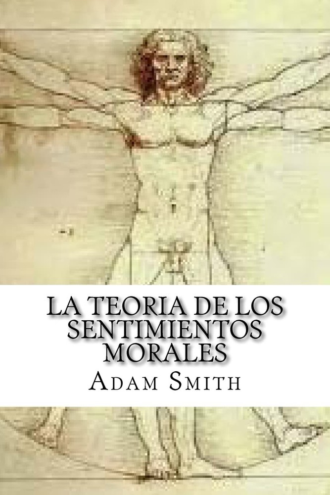 La Teoria de los Sentimientos Morales (Spanish Edition)