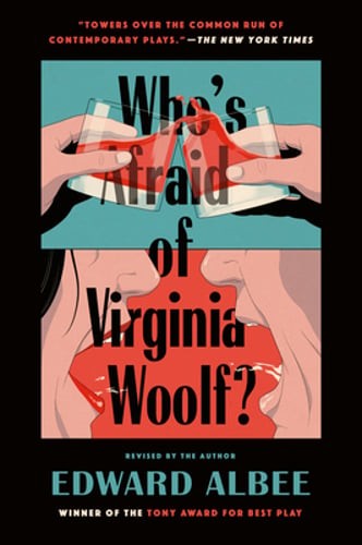 Who's Afraid of Virginia Woolf?: Revised by the Author by Edward Albee: Used