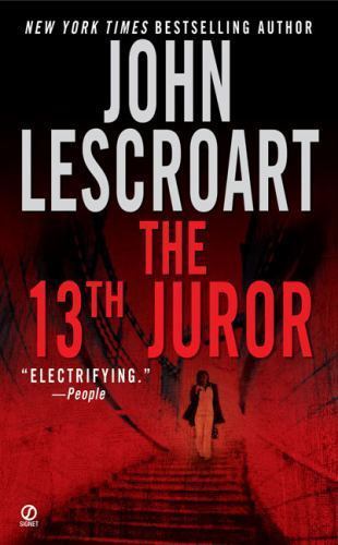 The 13th Juror (Dismas Hardy, Book 4), USED-Good, Lescroart, John