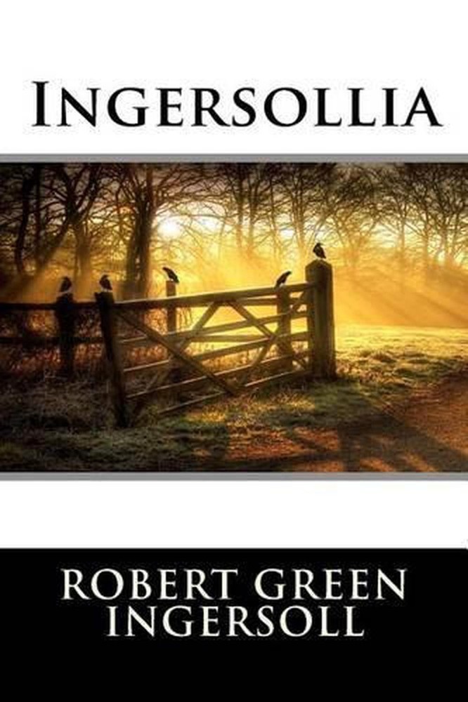 Ingersollia by Robert Green Ingersoll (English) Paperback Book