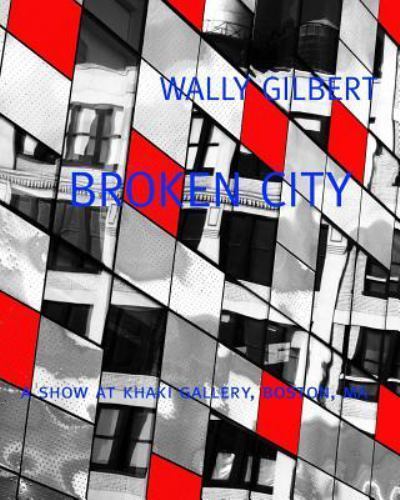 Broken City, Paperback by Gilbert, Wally, Like New Used, Free shipping in the US