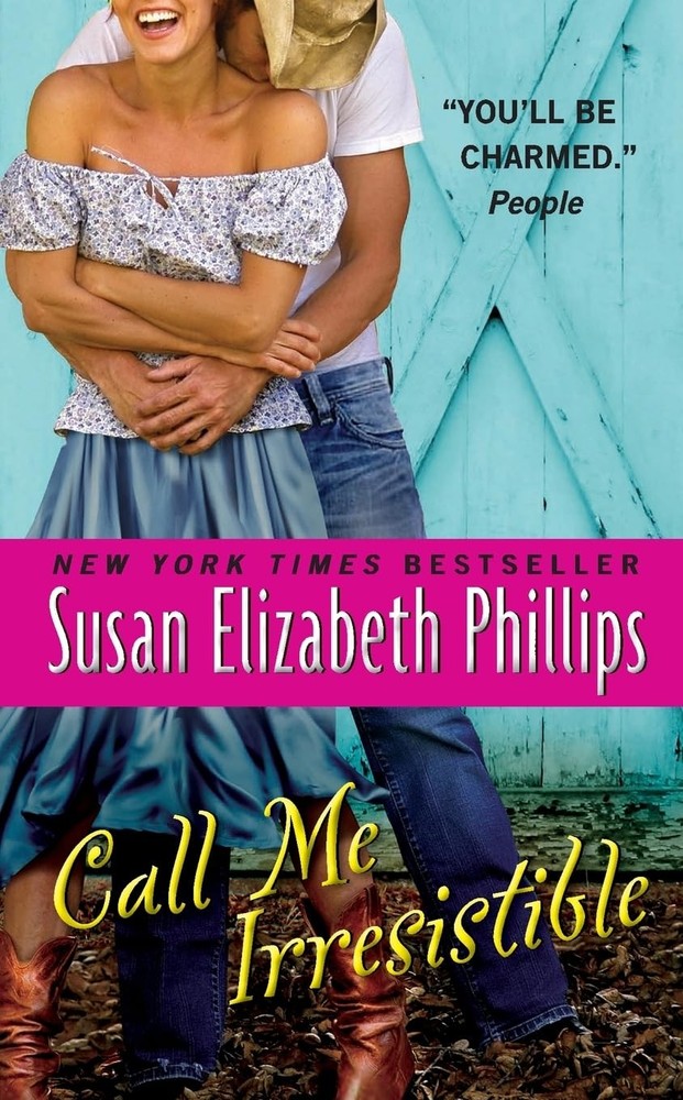 Call Me Irresistible: A Novel (Wynette, Texas, 6) by Phillips
