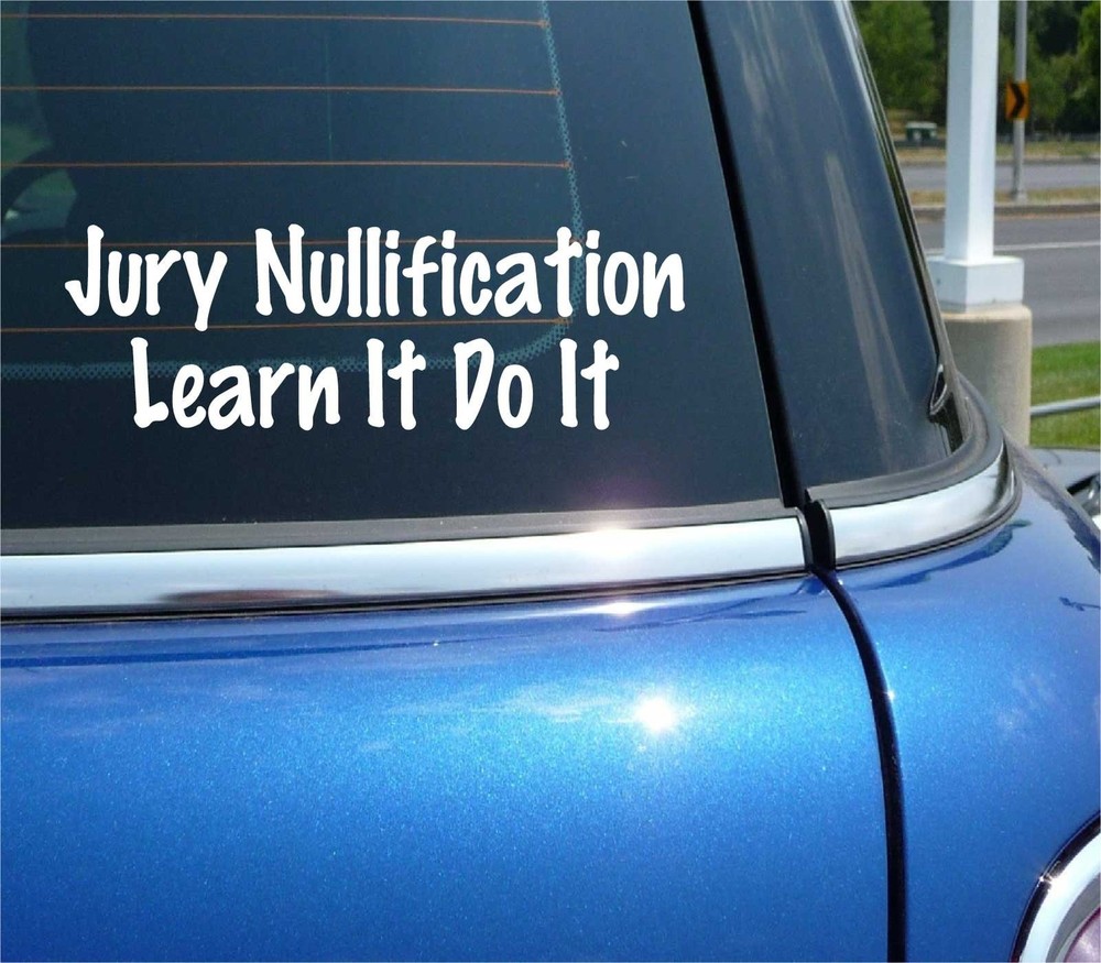 Jury Nullification Guide How to Do It as a Juror Court Decal Sticker Art for Car or Wall
