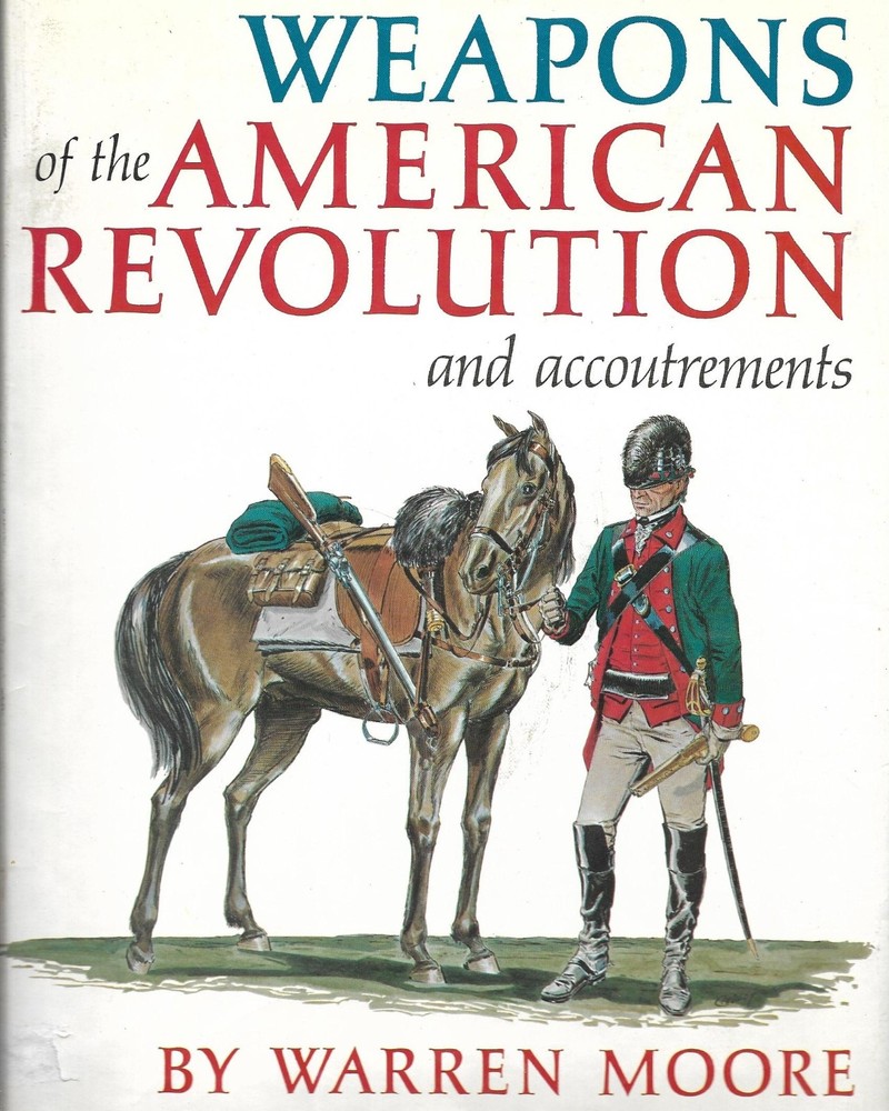Weapons of the American Revolution and accoutrements