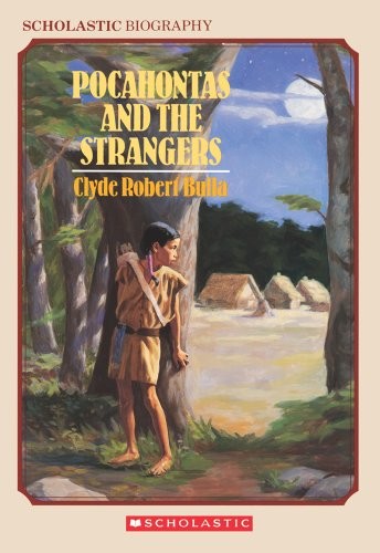 Pocahontas and the Strangers, Bulla, Clyde Robert