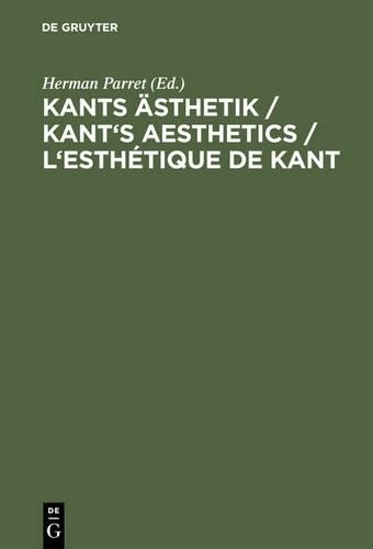 Herman Parret Kants Ästhetik / Kant's Aesthetics / L'esthétique de Ka (Hardback)