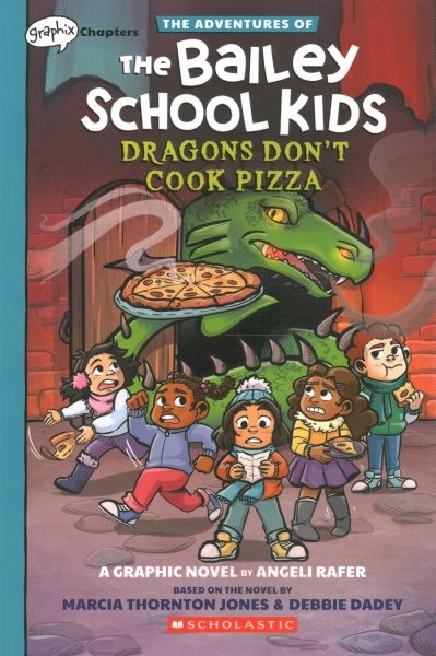 Adventures of the Bailey School Kids 4 : Dragons Don't Cook Pizza, Paperback ...