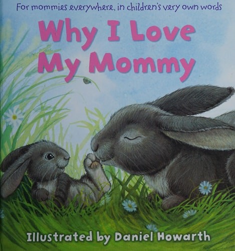 Why I Love My Mommy by N/A, Acceptable Book