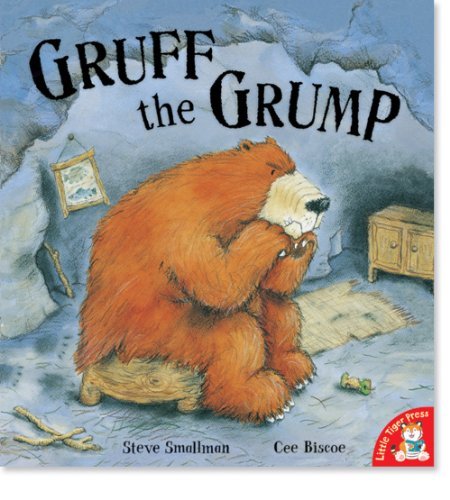 Gruff the Grump By Steve Smallman. 9781845069933