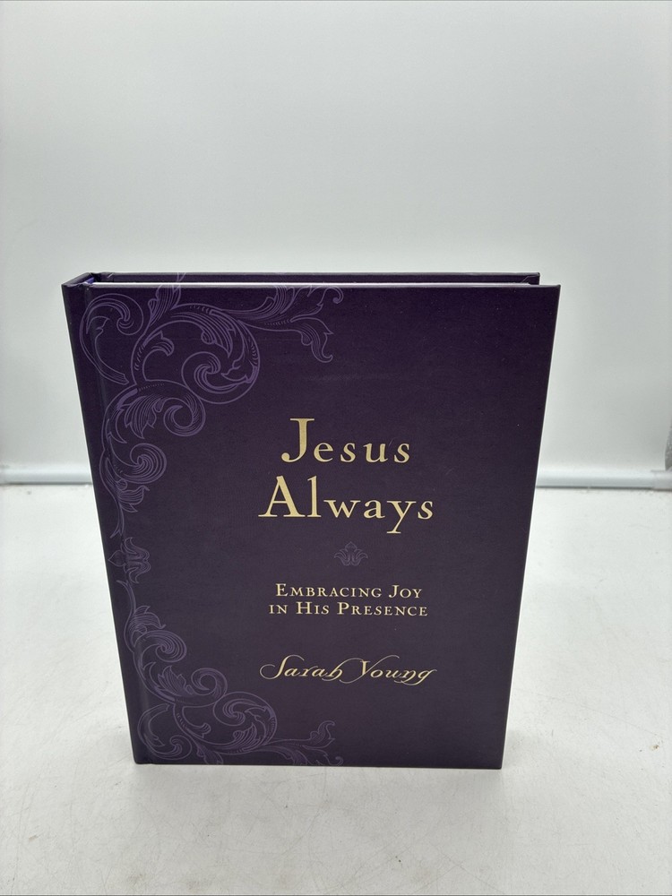 Jesus Always: Embracing Joy in His Presence by Sarah Young Hardcover Devotional