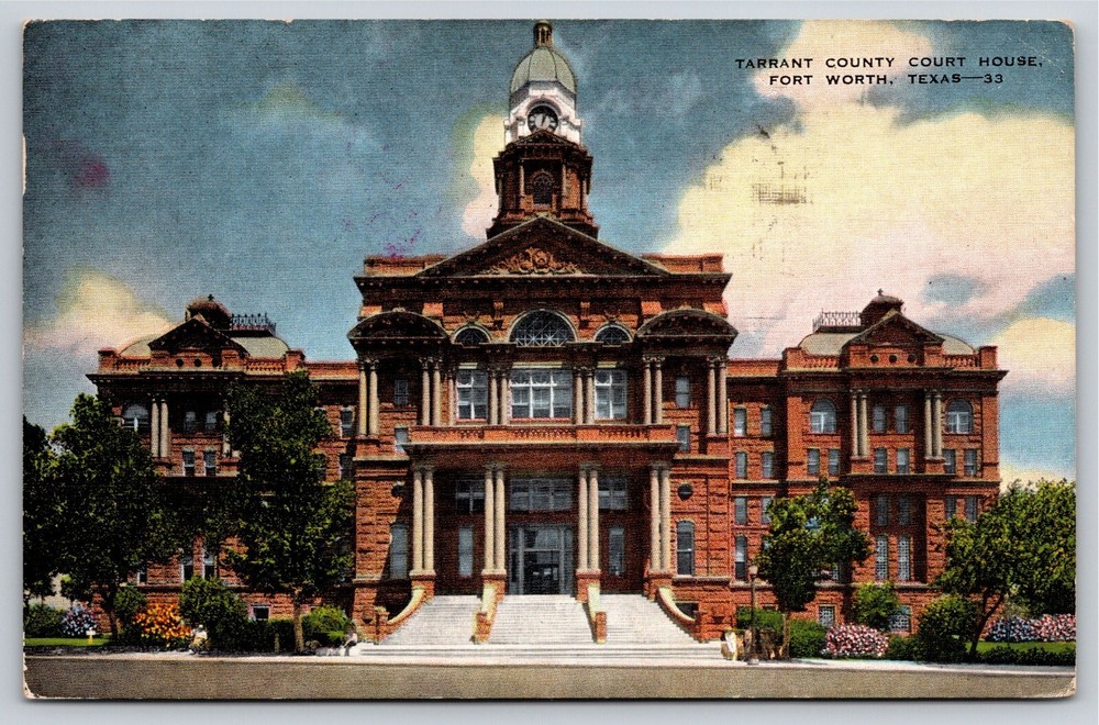Fort Worth Texas~Tarrant County Court House Front View~PM 1946~Linen Postcard