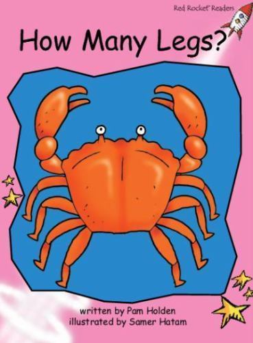 How Many Legs? (Red Rocket ™ Readers Pre-Reading Level) by Holden, Pam, Good Boo