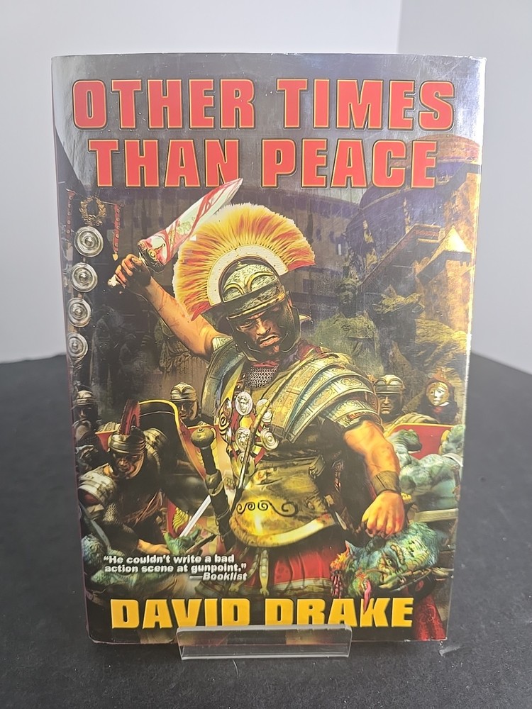 Other Times Than Peace David Drake 1st Printing 2006 Baen HC Like New Sci-Fi War