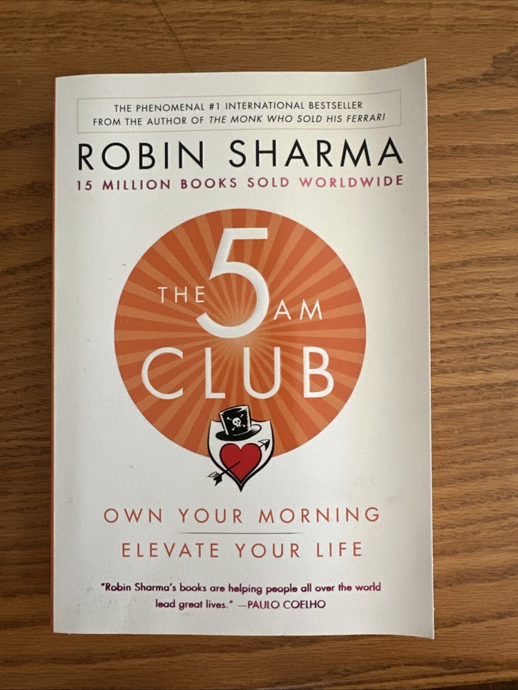 5AM Club : Own Your Morning. Elevate Your Life by Robin Sharma (Paperback)