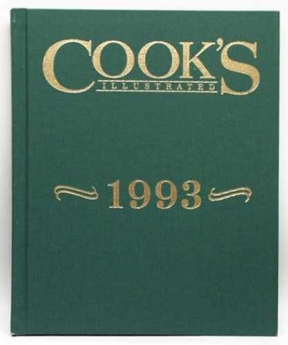 Cook's Illustrated 1993 Annual - Hardcover, by Magazine Editors of - Very Good