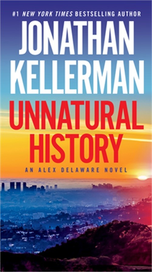 Unnatural History: An Alex Delaware Novel (Paperback or Softback)