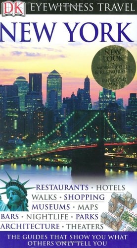New York (Eyewitness Travel Guides) by Berman, Eleanor,Sorensen, Annelise, Good
