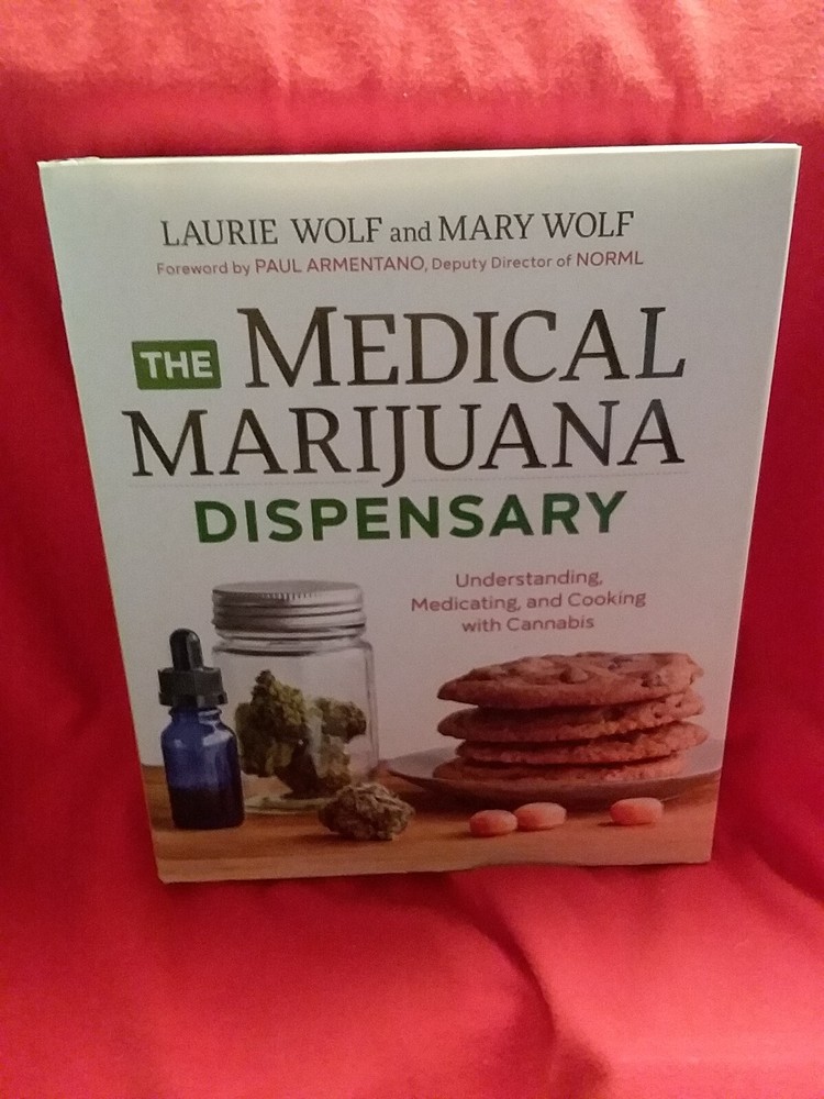 Medical Marijuana Dispensary : Understanding, Medicating, and Cooking with...