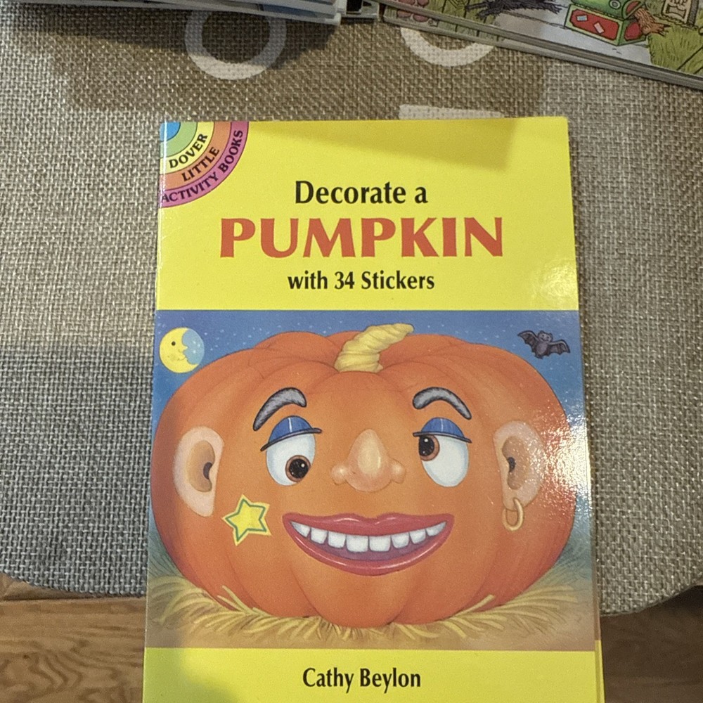 Decorate a Pumpkin with 34 Stickers by Cathy Beylon (1996, Sticker Book)