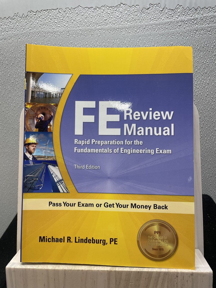 FE Review Manual 3rd Edition Michael R. Lindeburg, PE Paperback