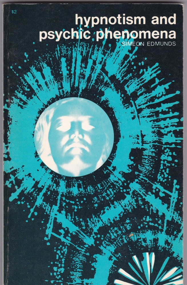 Hypnotism and Psychic Phenomena