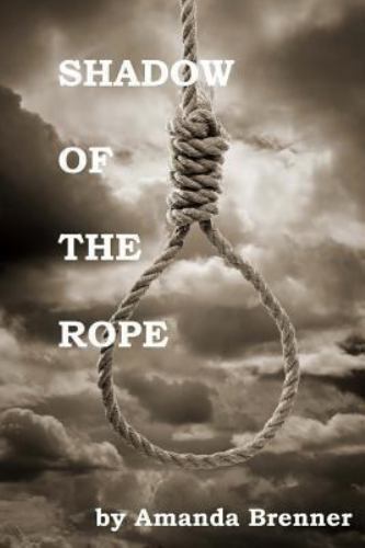 Shadow of the Rope, Paperback by Brenner, Amanda, Like New Used, Free shippin...