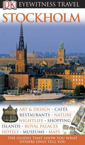 Stockholm (DK Eyewitness Travel Guide) By Kaj Sandell. 978140531