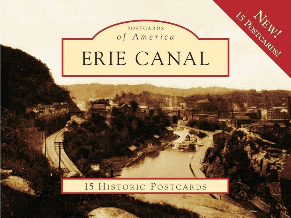 NEW Arcadia Publishing Erie Canal, NY 9780738562438 Postcards of America Postcar