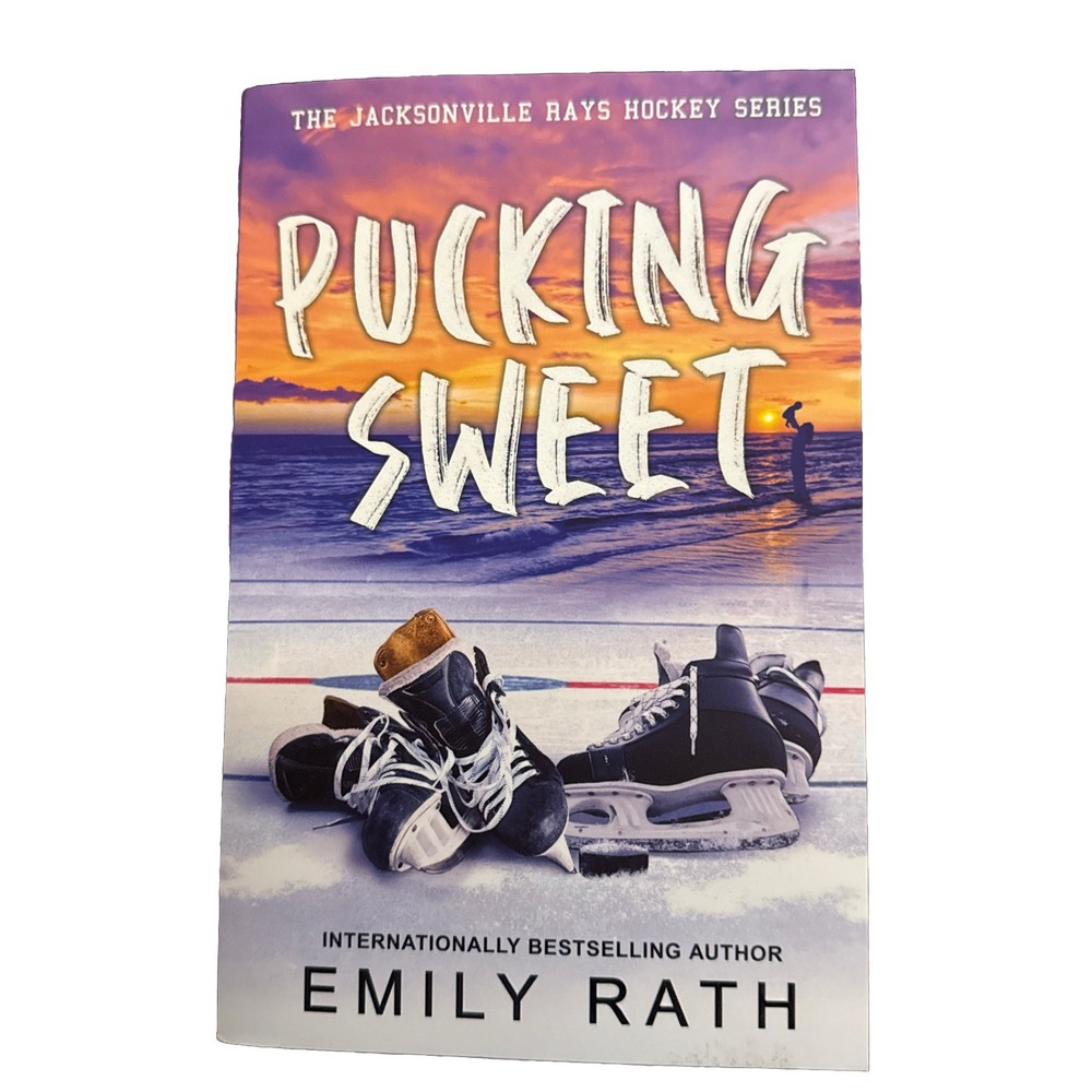 Pucking Sweet by Emily Rath (2024, Trade Paperback)