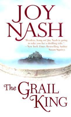 The Grail King by Nash, Joy, Good Book