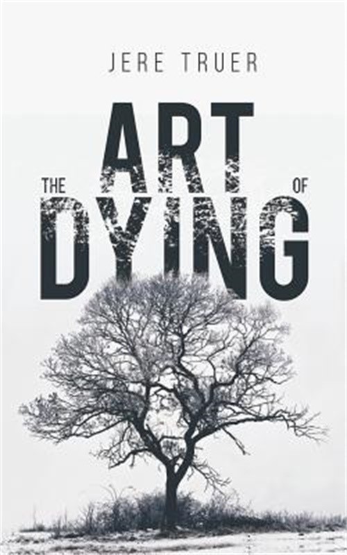 The Art of Dying (Paperback or Softback)