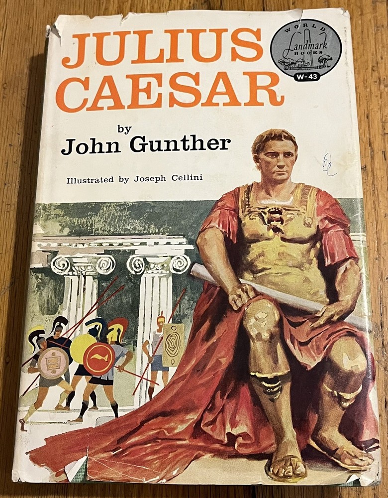 JULIUS CAESAR : by John Gunther : Landmark : hbdj : vintage
