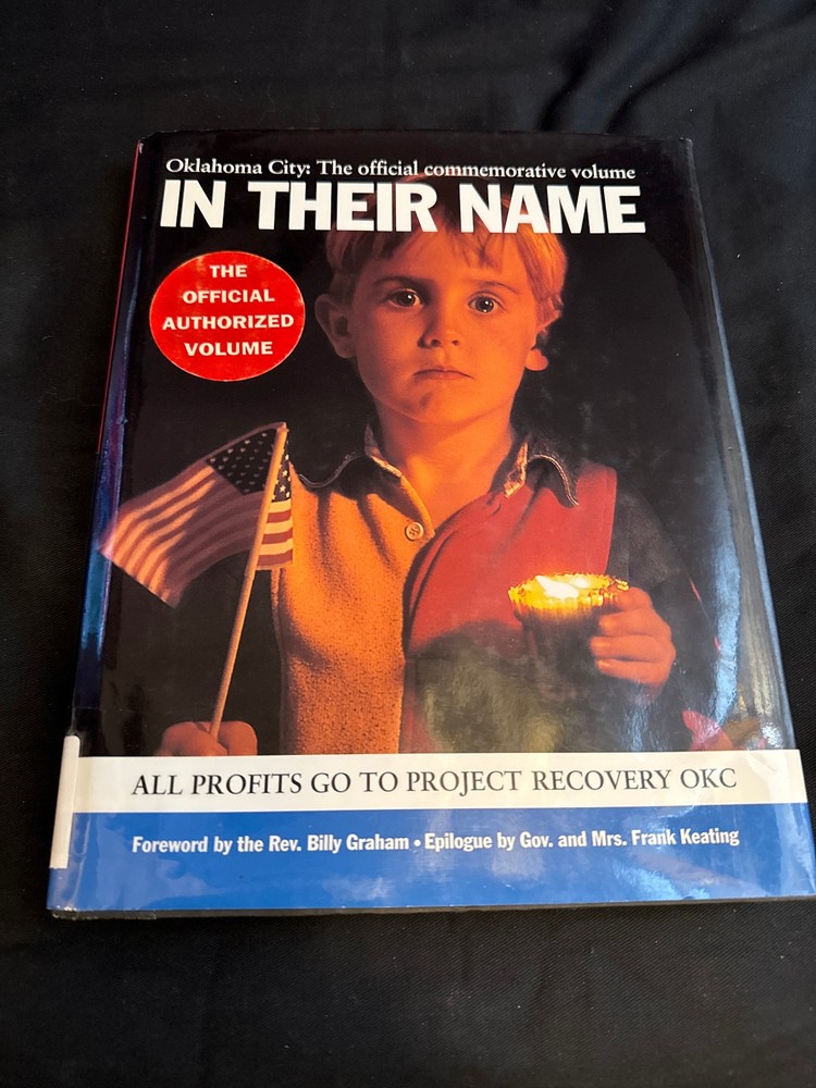 In Their Name OKC Memorial Book 1995 HC 1st Ed Ex-Lib DJ Clive Irving