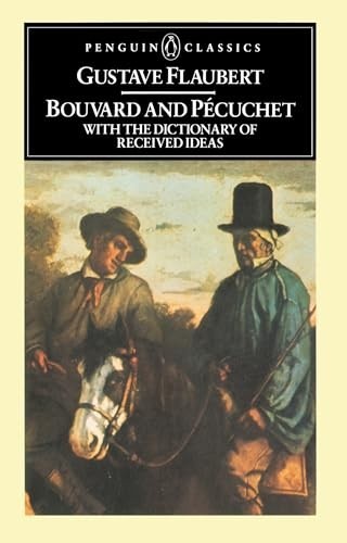 Bouvard and Pecuchet (Classics) by Flaubert, Gustave 0140443207 The Fast FreeFREE US DELIVERY | ISBN: 0140443207 | Quality Books